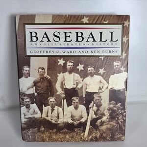 Baseball‎ An Illustrated History Ken Burns Geoffrey Ward Hardcover Book 1994 DJ